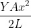 \frac{YAx^{2}}{2L}